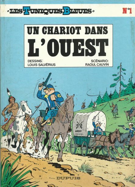 Null 高文/萨尔维留斯--蓝衣军团

DUPUIS - 35张专辑

- UN CHARIOT DANS L'OUEST, 1990, N°1 ( 重新发行&hellip;