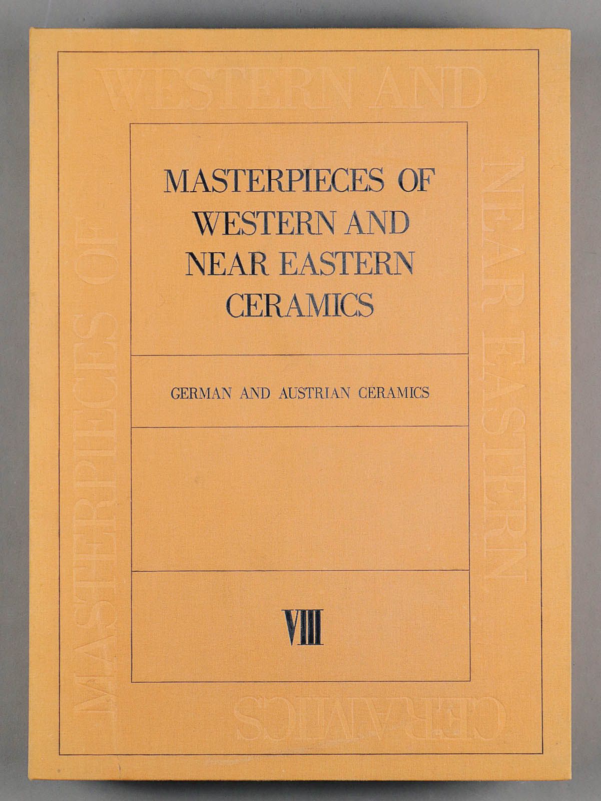 Null Reinheckel Günter - "Masterpieces Of Western And Near Eastern Ceramics", Vo&hellip;