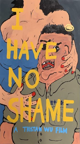 Tristan WU Tristan Wu

I have no shame, 2020

Acrylique sur papier

Signée

Œuvr&hellip;