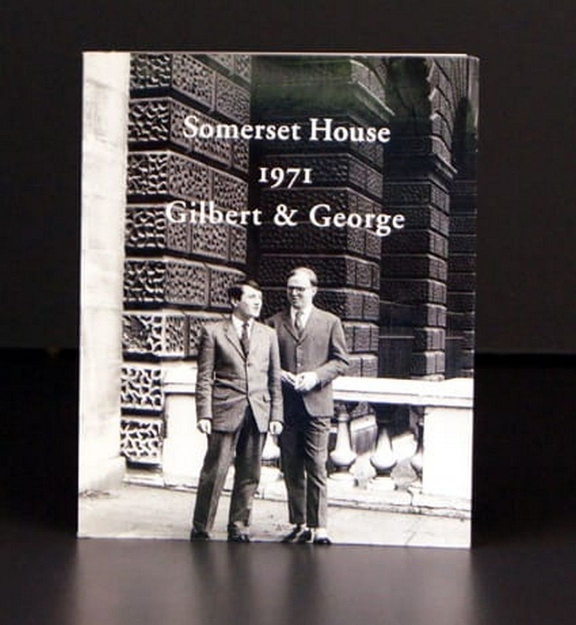 Gilbert & George Gilbert & George
Somerset House (1971 )

Ouvrage signé au feutr&hellip;