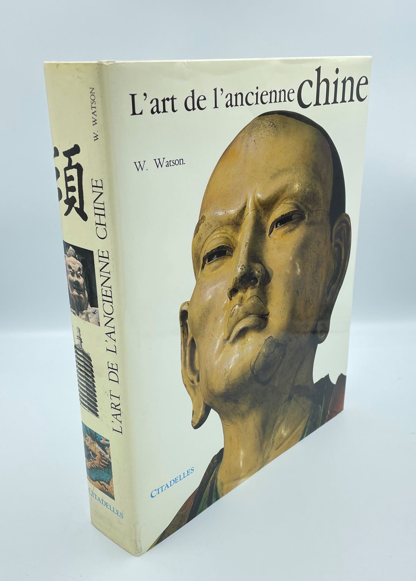 Null CITADELLES, W. WATSON, The Art of Ancient China, 1979年