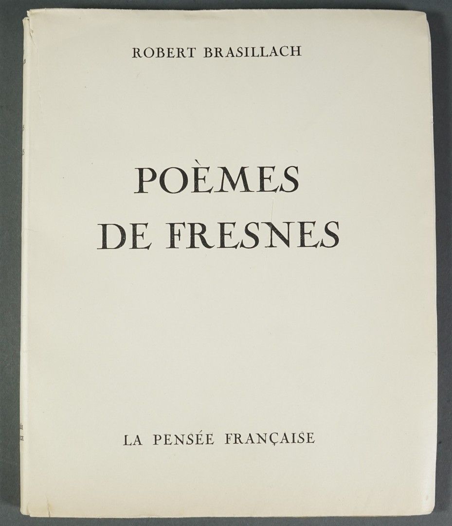 ROBERT BRASILLACH 弗雷斯纳的诗。巴黎，la pensee française，1946。卷，四开本，平装，印刷封面。( 撕裂 ) 。"本版构成&hellip;