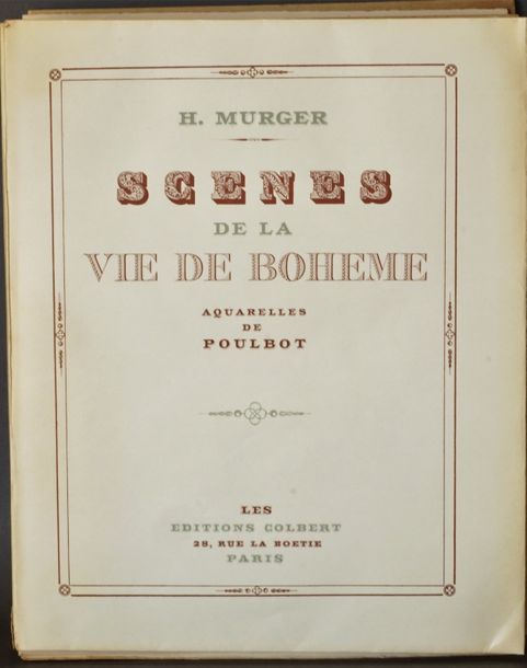 Henri MURGER  Scène de la vie de bohème . Un volume illustré de 21 aquarelles de&hellip;