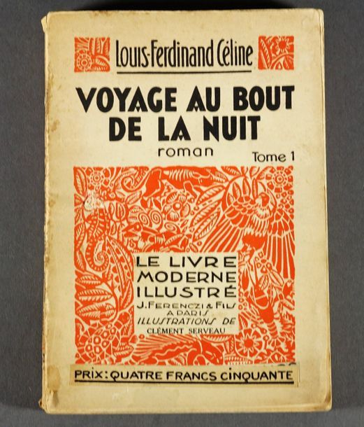 Louis Ferdinand CELINE "Voyage au bout de la nuit" en deux volumes brochés, illu&hellip;