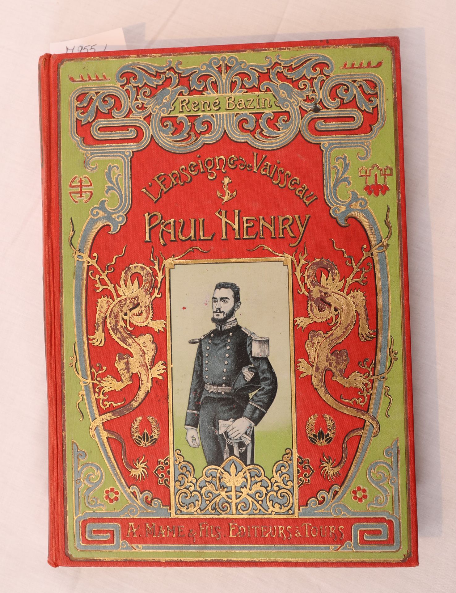Null "L'ENSEIGNE DE VAISSEAU PAUL HENRY" D'Henri BAZIN

Tours, Alfred Mame et Fi&hellip;