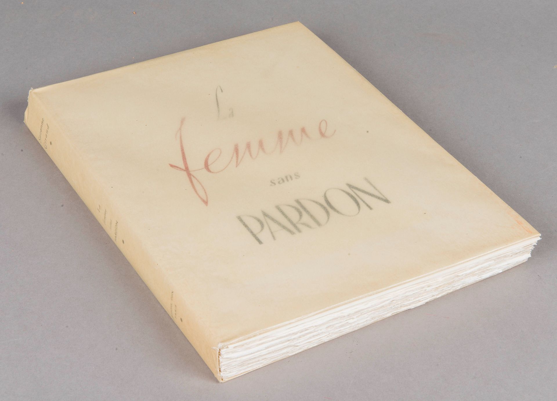 Null [BELAY] Suzanne GIRAUD.
La Femme sans pardon.
Paris, Egix, 1947, in-folio e&hellip;