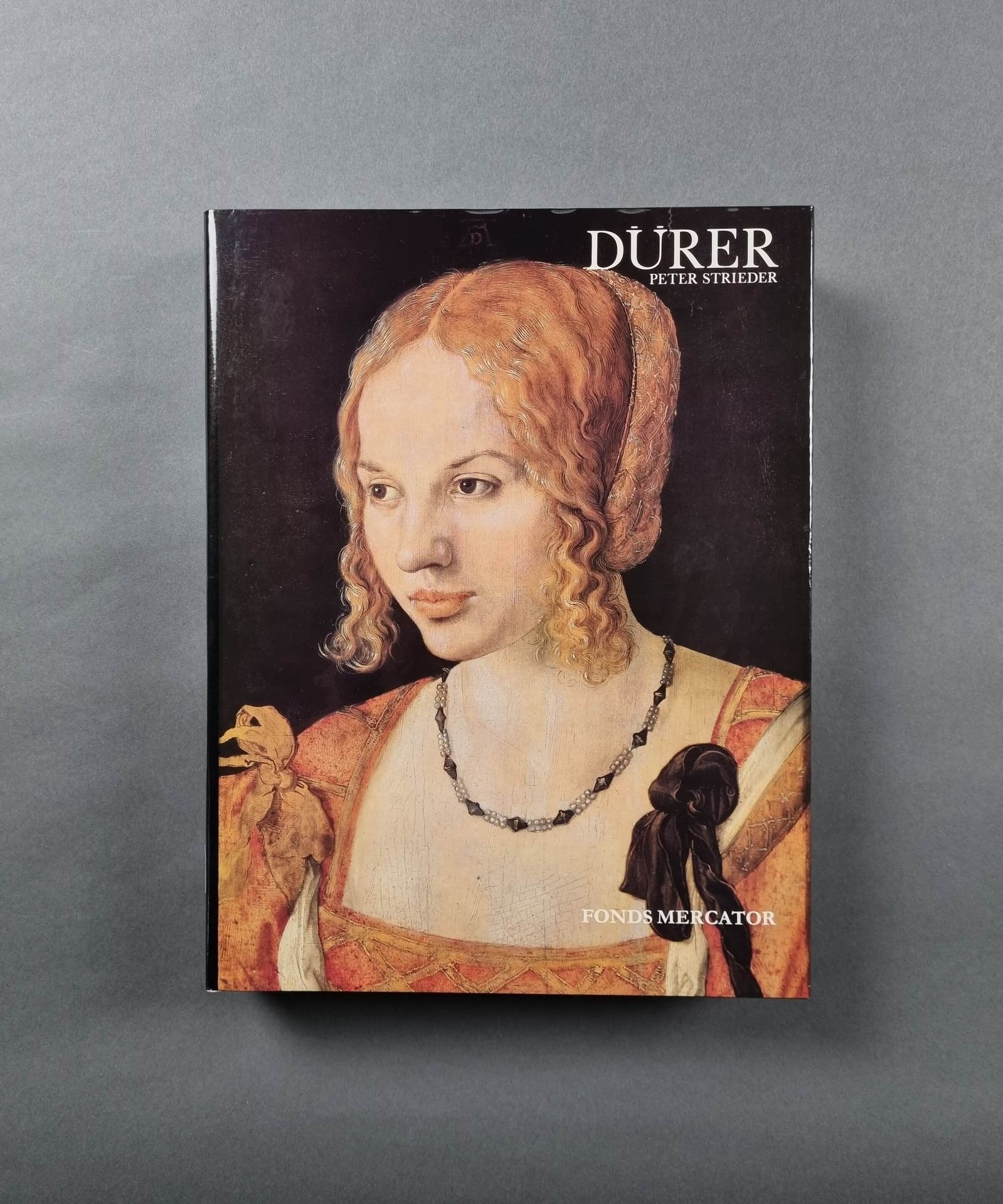 Null STRIEDER (Peter) : Dürer. Editions Fonds Mercator, 1982.