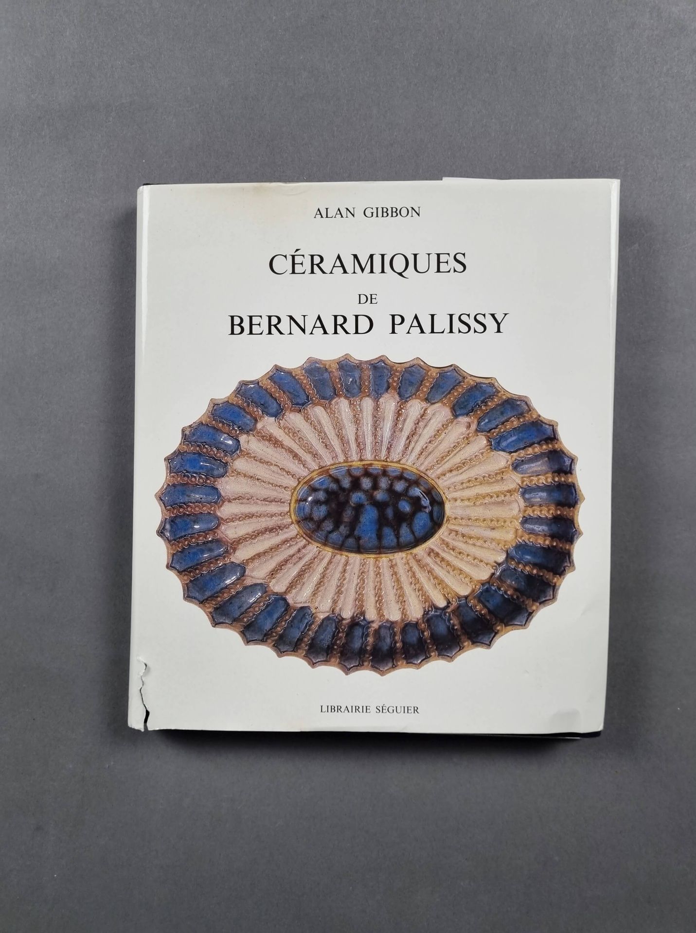 Null GIBBON (Alan): Céramiques de Bernard Palissy. Ediciones Garamont-Archimbaud&hellip;