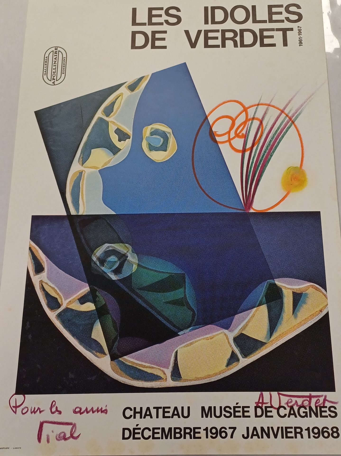 Vernet Affiche les Idoles de Vernet
Dédicacée et signée ( 1967-1968 )
58 x 40 cm