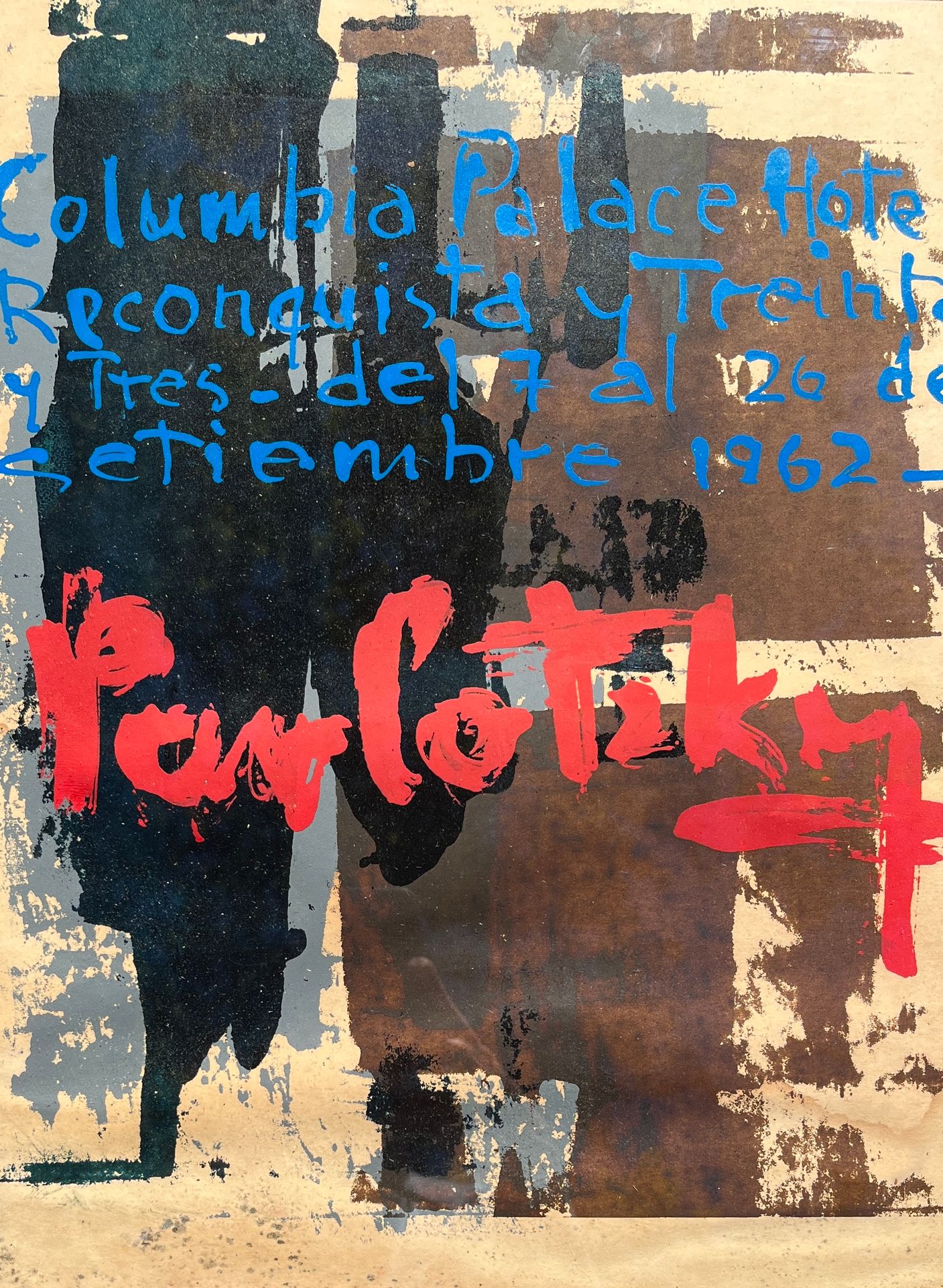 Raúl Pavlotzky Affiche sérigraphiée pour l'exposition de l'artiste Raúl Pavlotzk&hellip;
