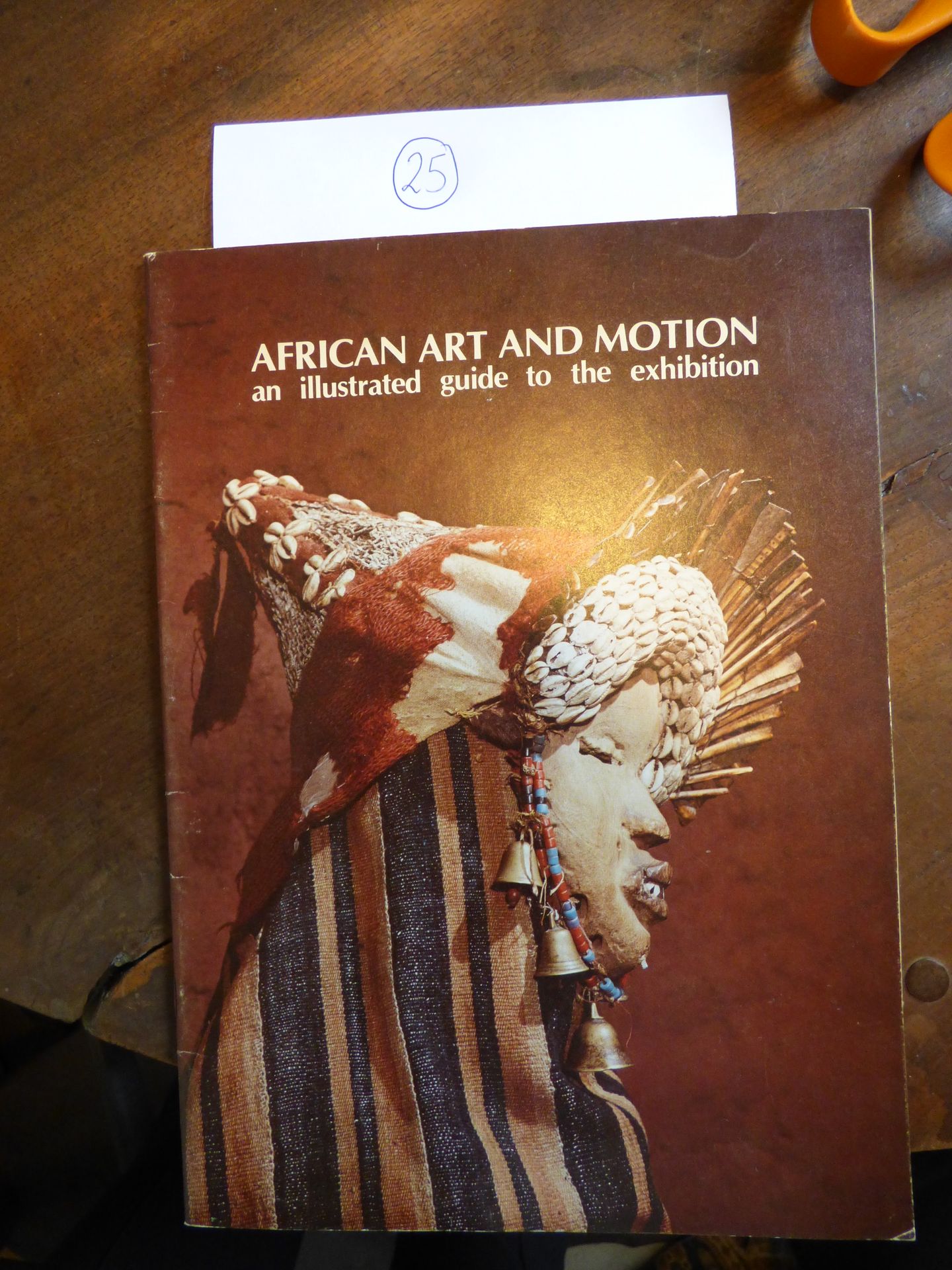 African Art and Motion: An Illustrated Guide to the Exhibition Préface de J. Car&hellip;