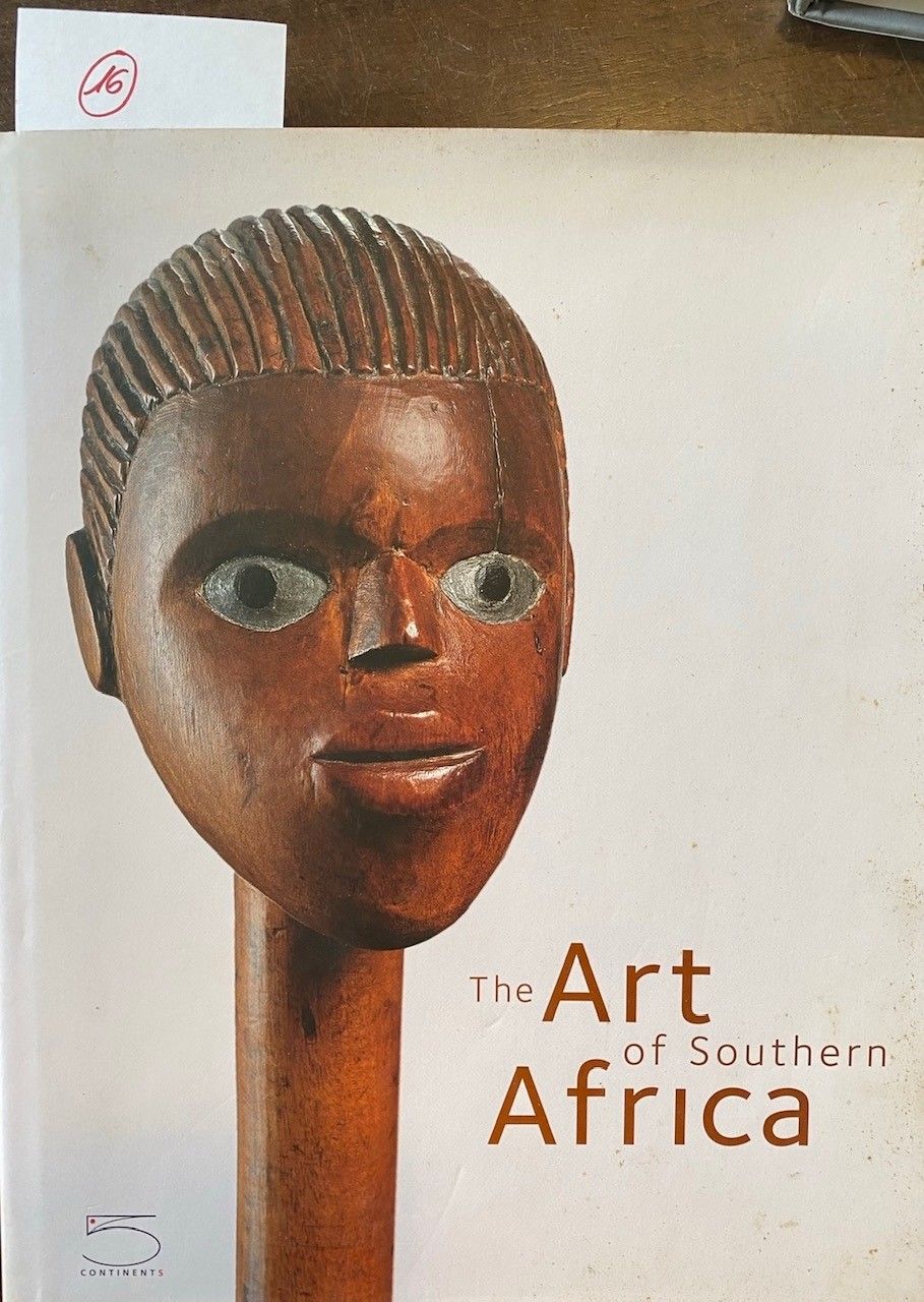 The Art of Southern Africa Sandra Klopper - Anitra Nettleton, Five continents ed&hellip;