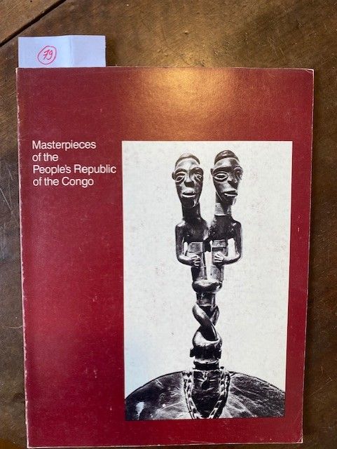 Masterpieces of the People s Republic of the Congo Donald B. Easum, The African-&hellip;