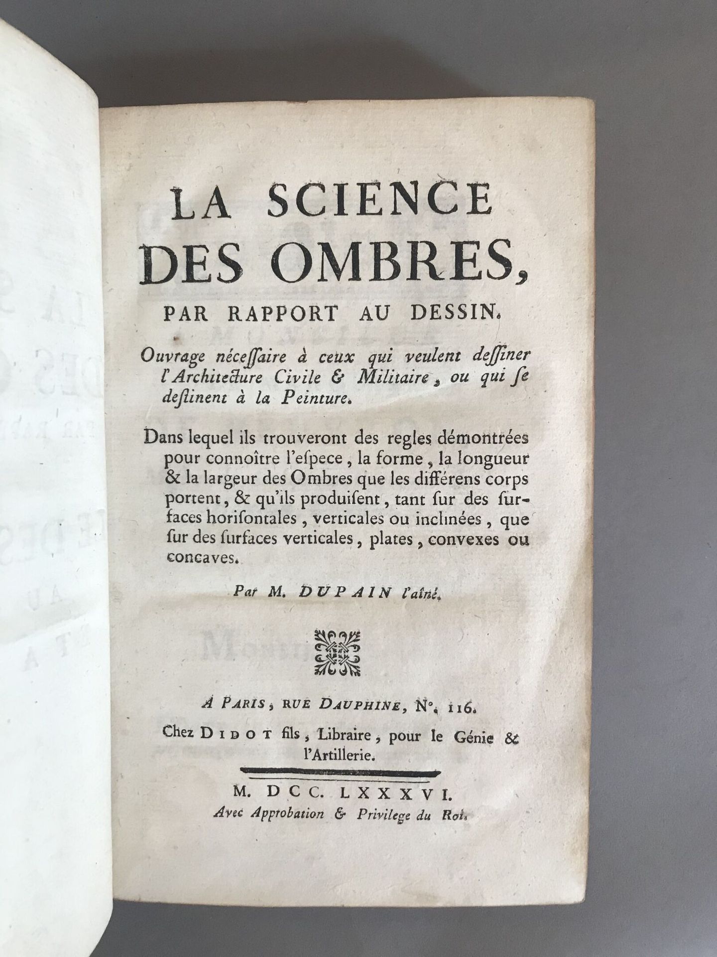 Null DUPAIN. La Science des ombres, par rapport au dessein followed by Le dessin&hellip;