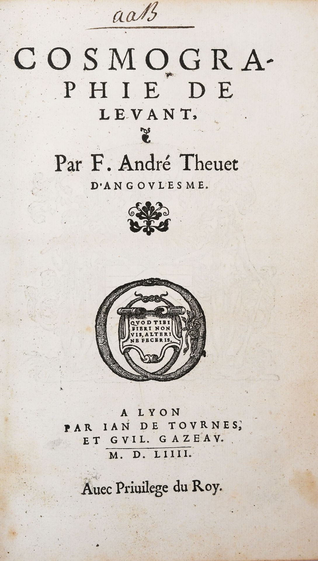 Null [旅行-海军]。THEVET (André).黎凡特的宇宙观。 
里昂，Jean de Tournes和Guillaume Gazeau，1554年。&hellip;