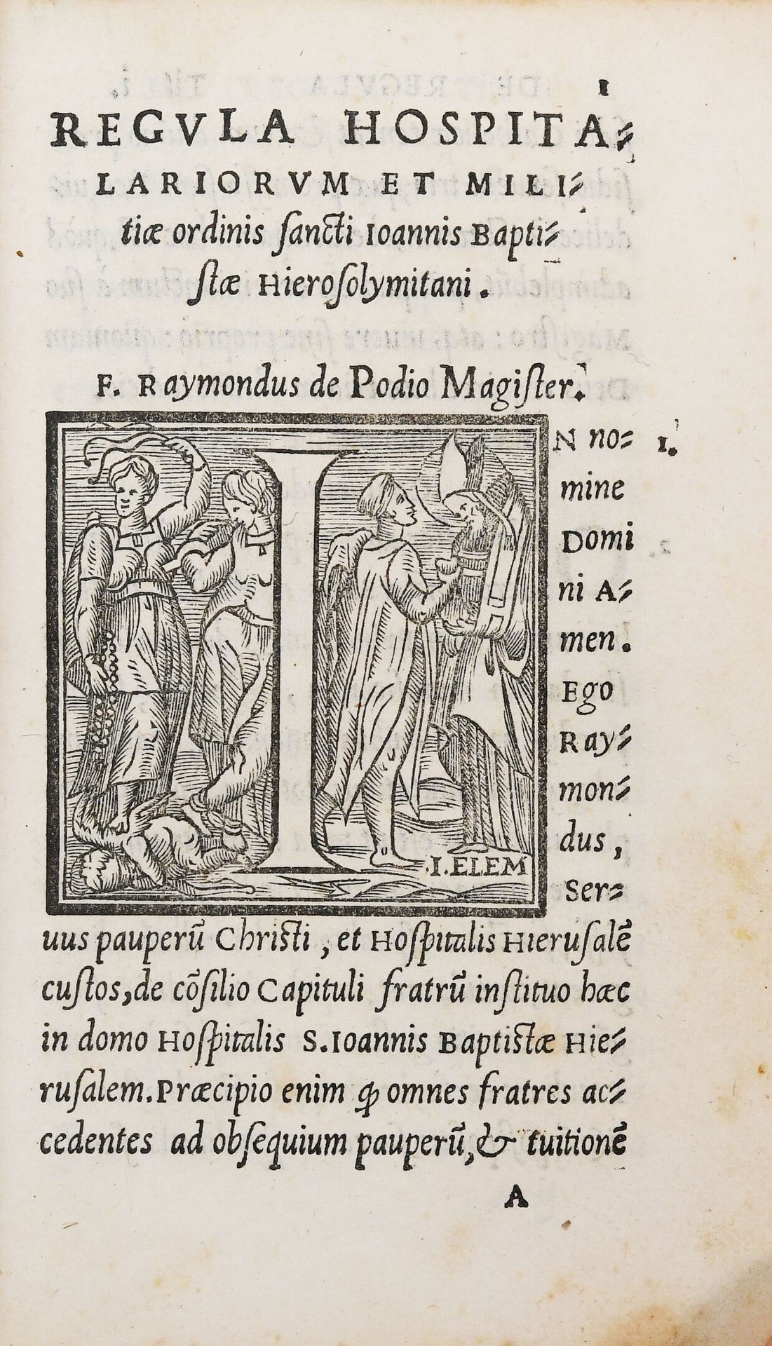 Null [马耳他]。statuta ordinis domus hospitalis hierusalem.
罗马，安东尼奥-布拉多，1556年8月3日。
小&hellip;