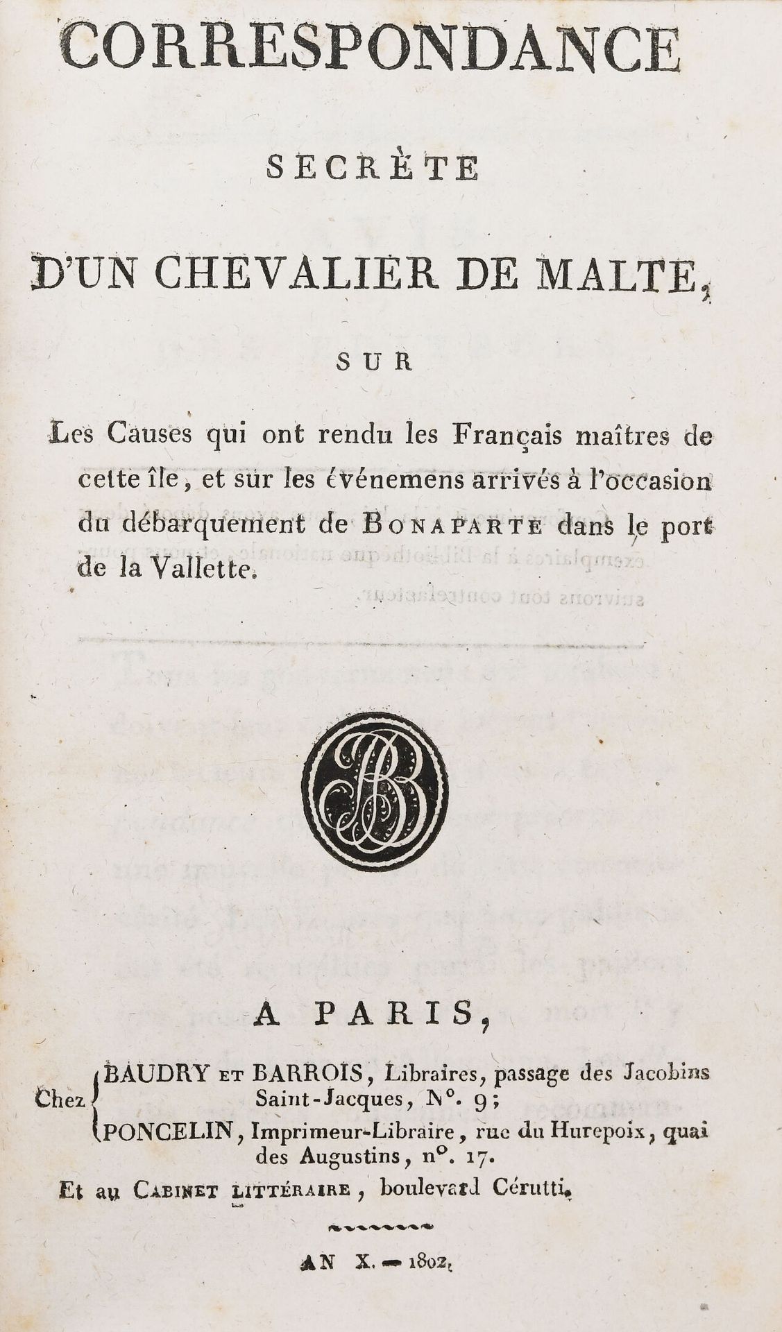 Null [马耳他]。[DUPEYROUX (Antoine Sylvain) ] 。一个马耳他骑士的秘密信件。 
巴黎，chez Baudry，Ponceli&hellip;