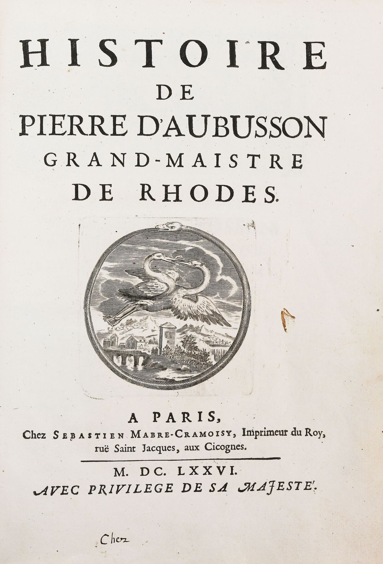 Null [马耳他]。[BOUHOURS (Dominique) ] 。Histoire de Pierre d'Aubusson Grand-Maistre &hellip;