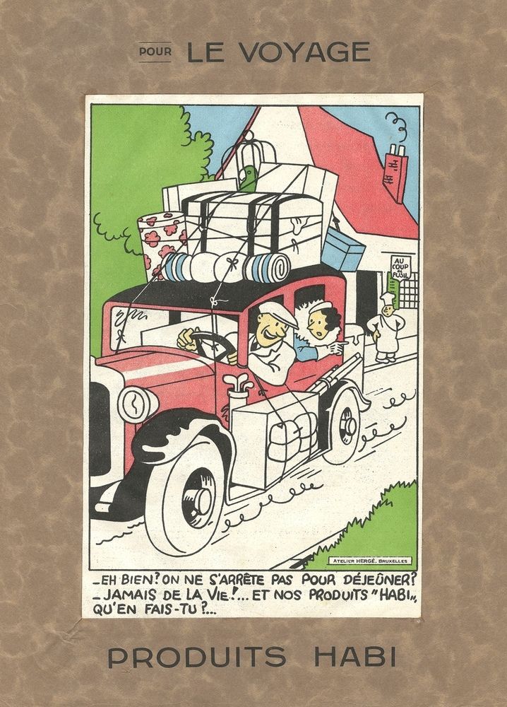 Hergé : Anuncio de productos Habi titulado "Le Voyage". 1930s. Raro. Tamaño : 21&hellip;