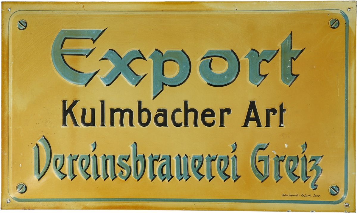 Null Plaque en tôle Export Kulmbacher Art, Vereinsbrauerei Greiz, vers 1930

Pla&hellip;