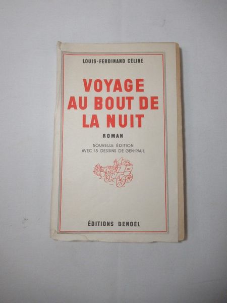 Null CELINE "Voyage au bout de la nuit" DENOEL 1932. Paperback edition, illustra&hellip;