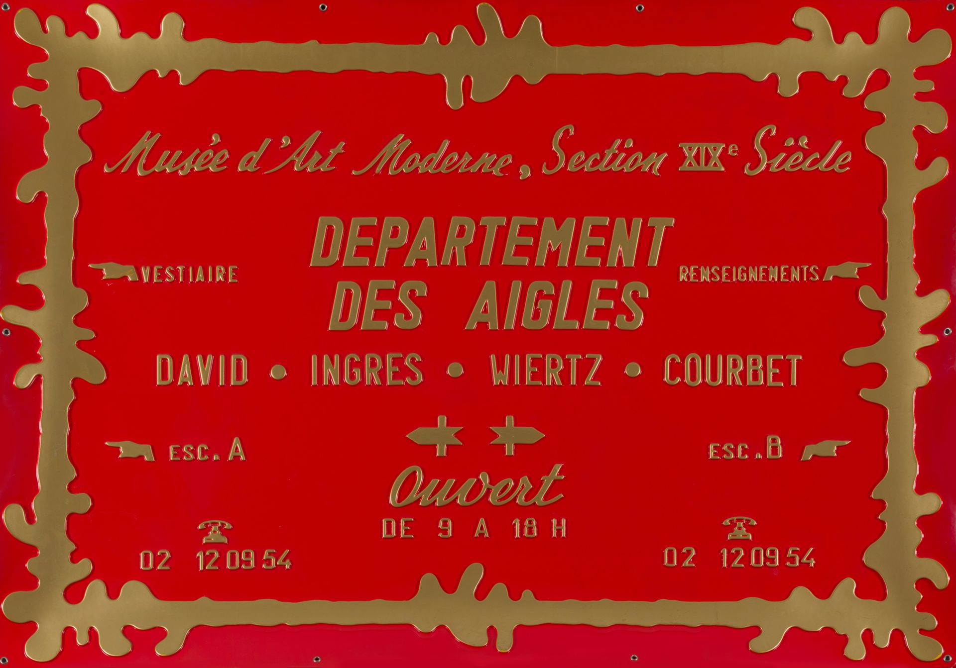 Marcel Broodthaers (1924-1976) 
9321



Plaque. Département des aigles.



(Davi&hellip;