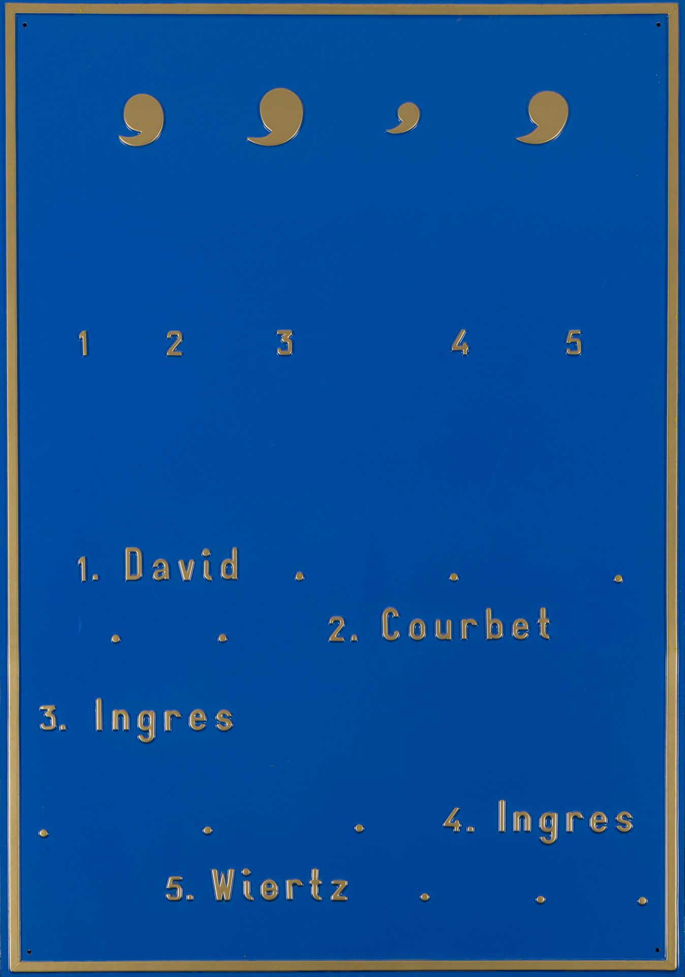 Marcel Broodthaers (1924-1976) 
9320



Plaque. (34.A.) 1.David 2. Courbet 3. In&hellip;