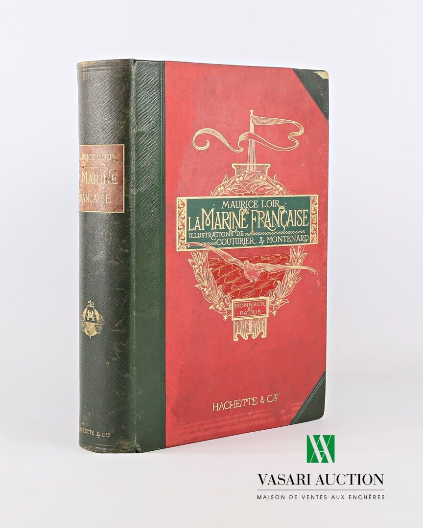 Null LOIR Maurice - La Marine française - Hachette & Cie, 1893 - 1 vol. In folio&hellip;
