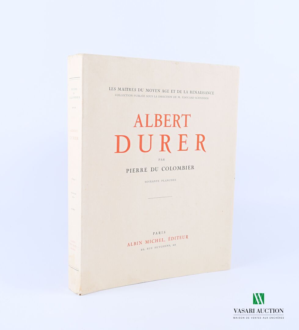 Null COLOMBIER Pierre du - Albert Durer - Paris Albin Michel 1927 - 一卷四开 - 填充和印刷&hellip;