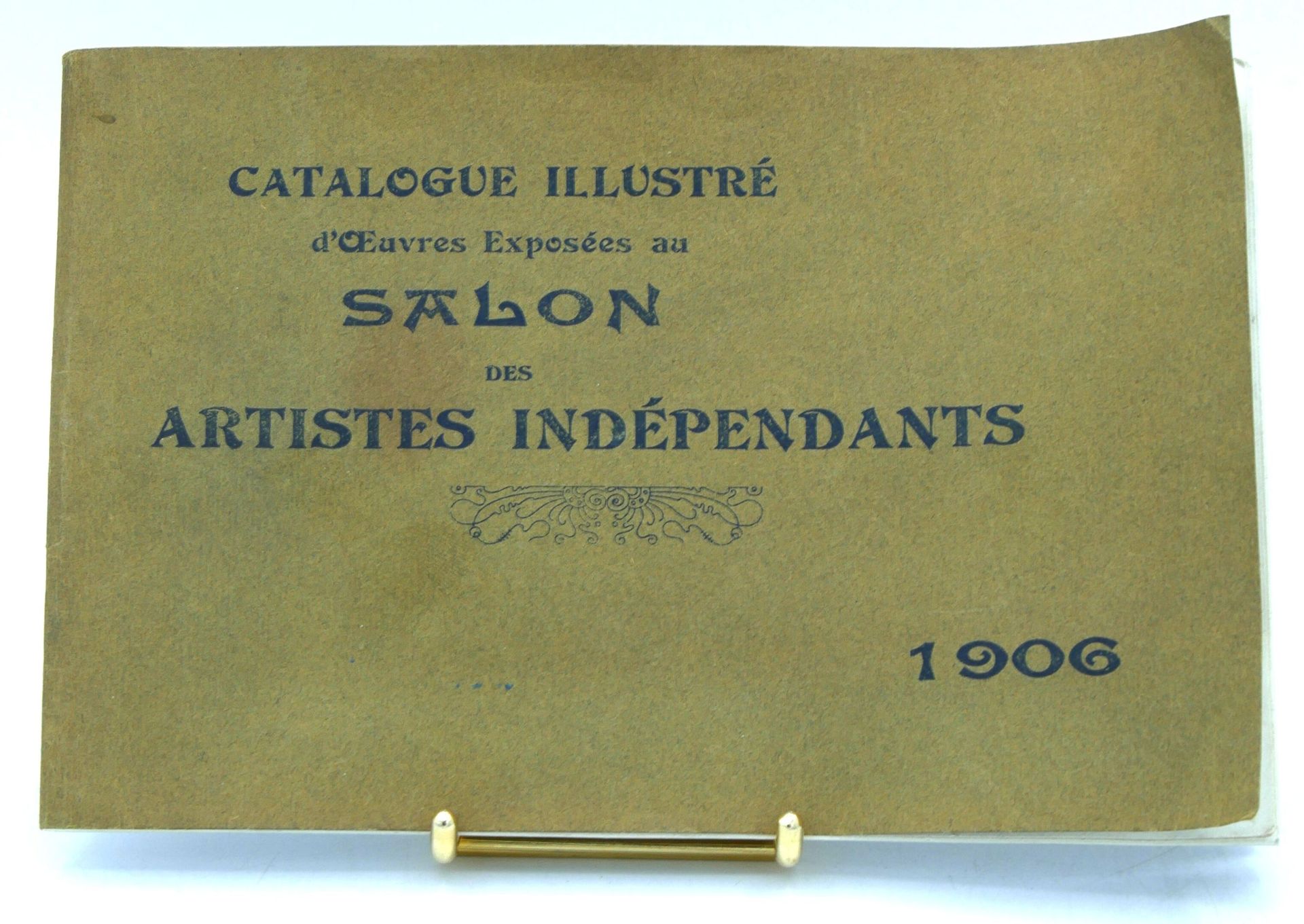 Null ILLUSTRATED CATALOGUE: Of Works Exhibited at the Salon des Artistes Indépen&hellip;
