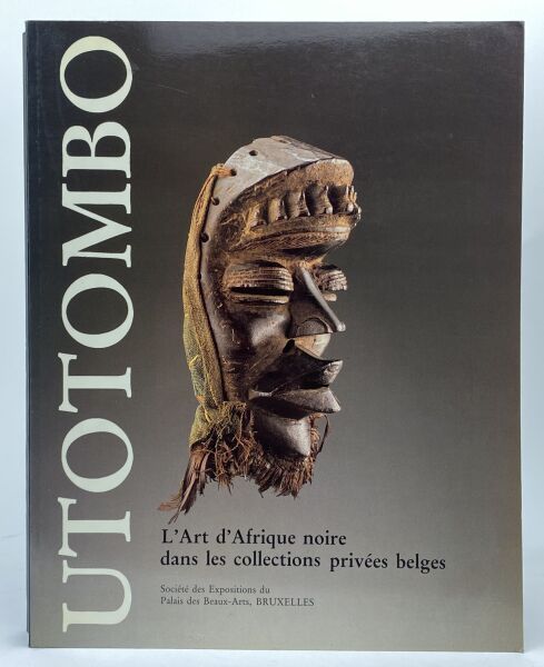 Null [AUSSTELLUNG].

Utotombo, L'Art d'Afrique noire dans les collections privée&hellip;