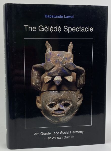 Null LAWAL BABATUNDE.

The Gèlèdé Spectacle - Art, Gender and Social Harmony in &hellip;