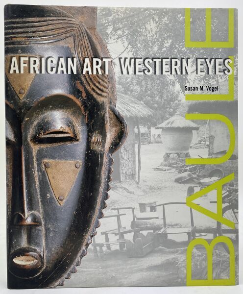 Null VOGEL MULLIN SUSAN.

Baule : African Art Western Eyes.

Ed.David Frankel-Ya&hellip;