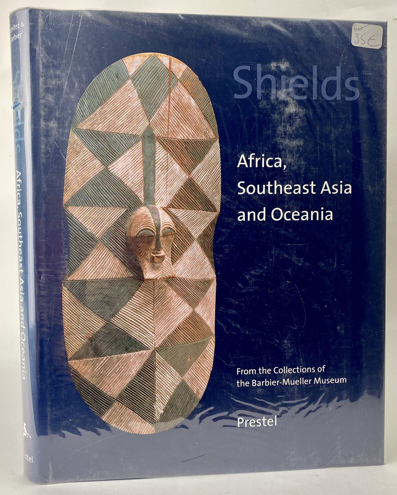 Null Benitez & Barbier.

盾牌--来自巴尔比耶-穆勒博物馆收藏的非洲、东南亚和大洋洲的盾牌，Prestel 2000年，4开本，黑布装订&hellip;