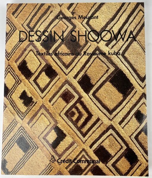 Null 乔治-缪朗（MEURANT）。

绘制Shoowa，库巴王国的非洲纺织品，1986年10月3日至12月7日由公共信贷局组织的展览，4开本，有插图的软装&hellip;