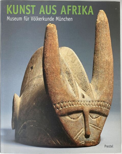 Null KECSKESI Maria.

Kunst aus Afrika, Museum für Völkerkunde München, Prestel &hellip;