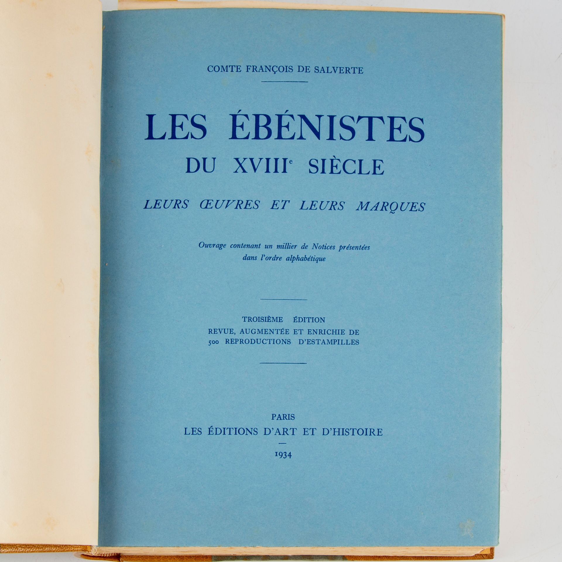 Null Comte François de Salverte, Les ébenistes du XVIIIe siècle, leur oeuvres et&hellip;
