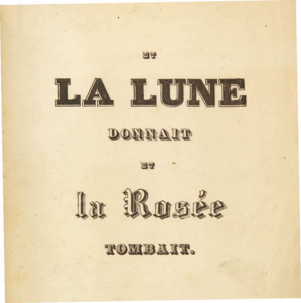 [Xavier FORNERET]. Et la lune donnait et la rosée tombait. Dijon, Decailly, 1836&hellip;