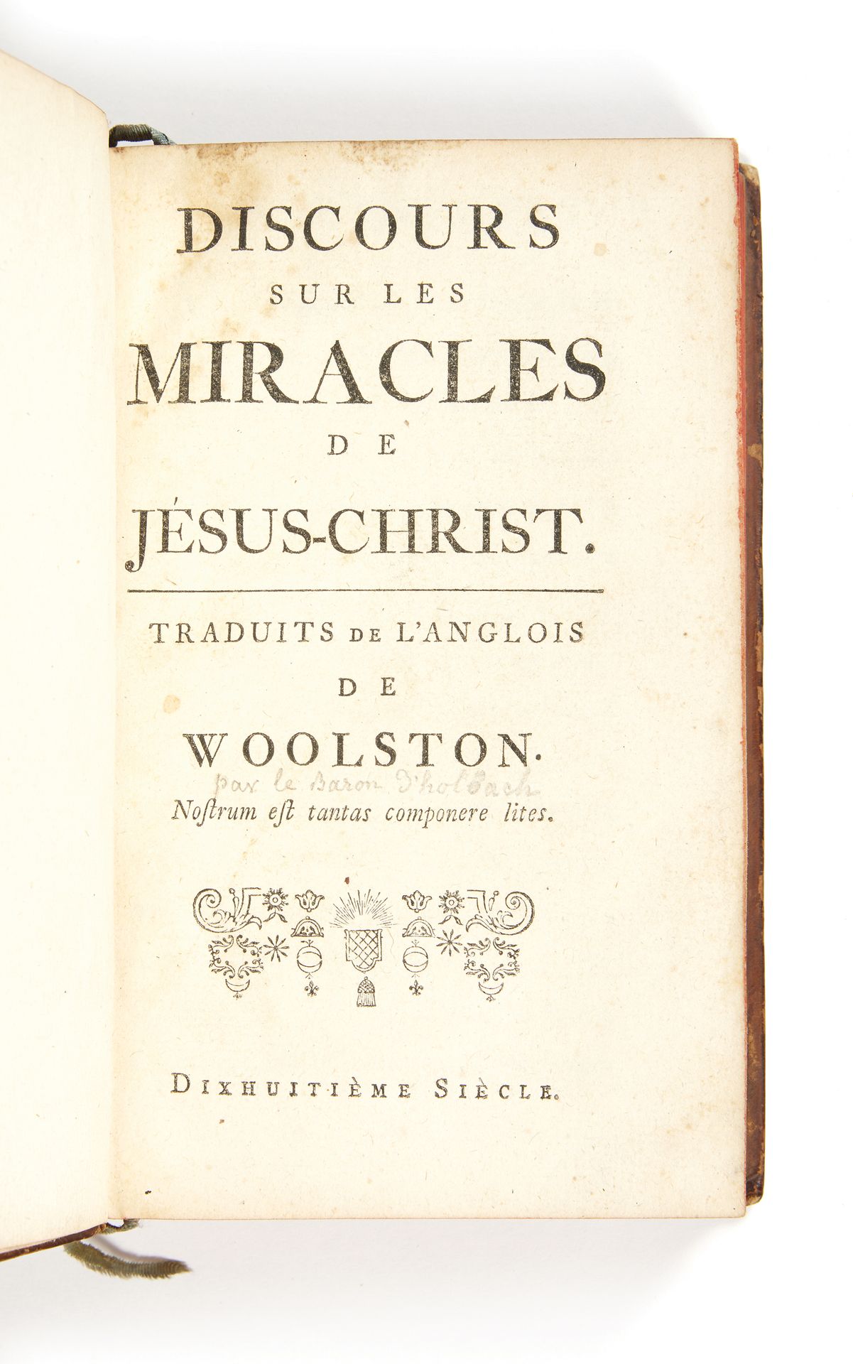 [HOLBACH] 关于耶稣基督的神迹的论述。从伍尔斯顿的英语翻译过来的。十八世纪[阿姆斯特丹，Marc-Michel
Rey，1768]。2卷8开本(157 &hellip;