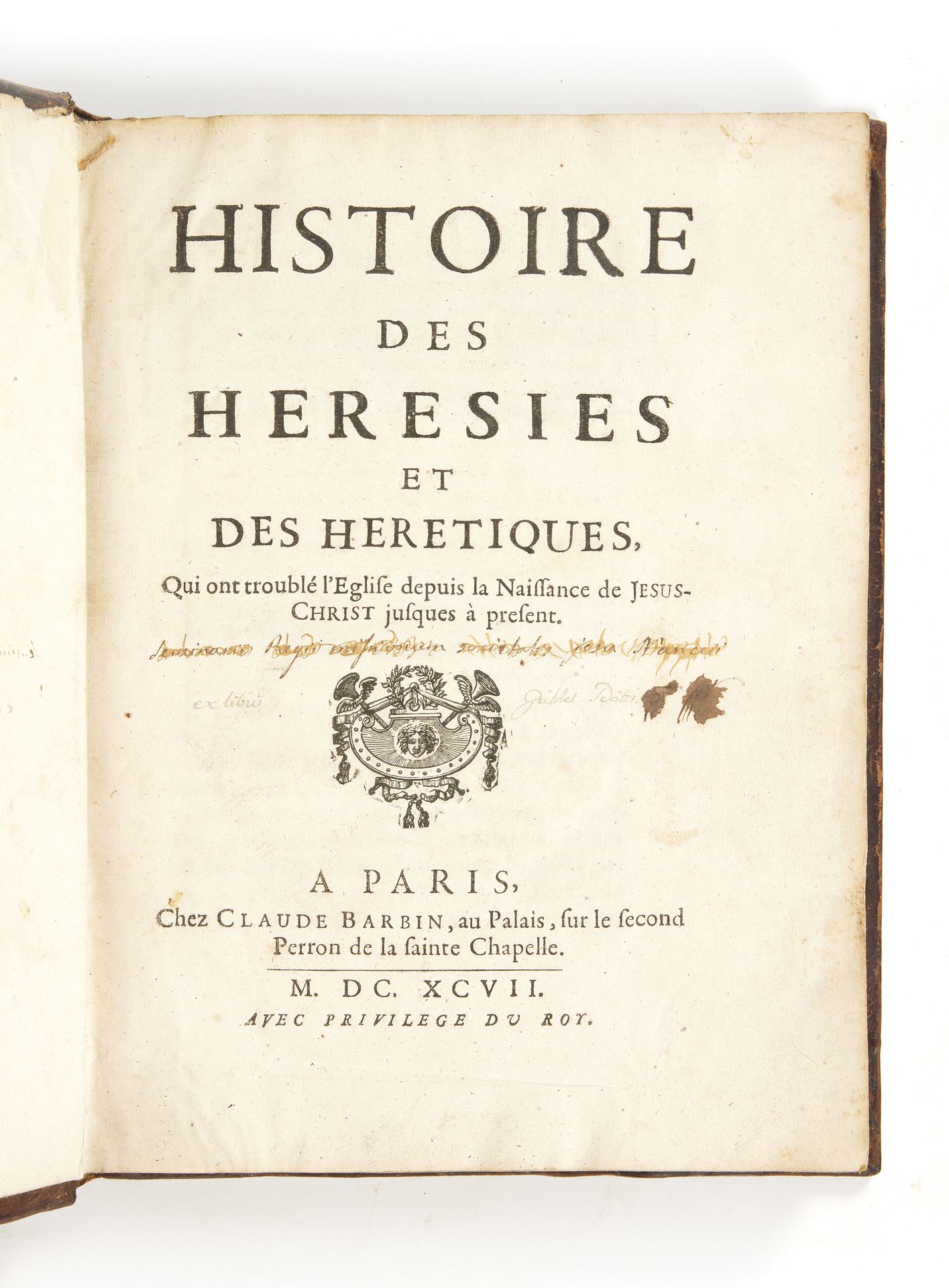 [CAREL DE SAINTE-GARDE, Jacques] Histoire des hérésies et des hérétiques, qui on&hellip;