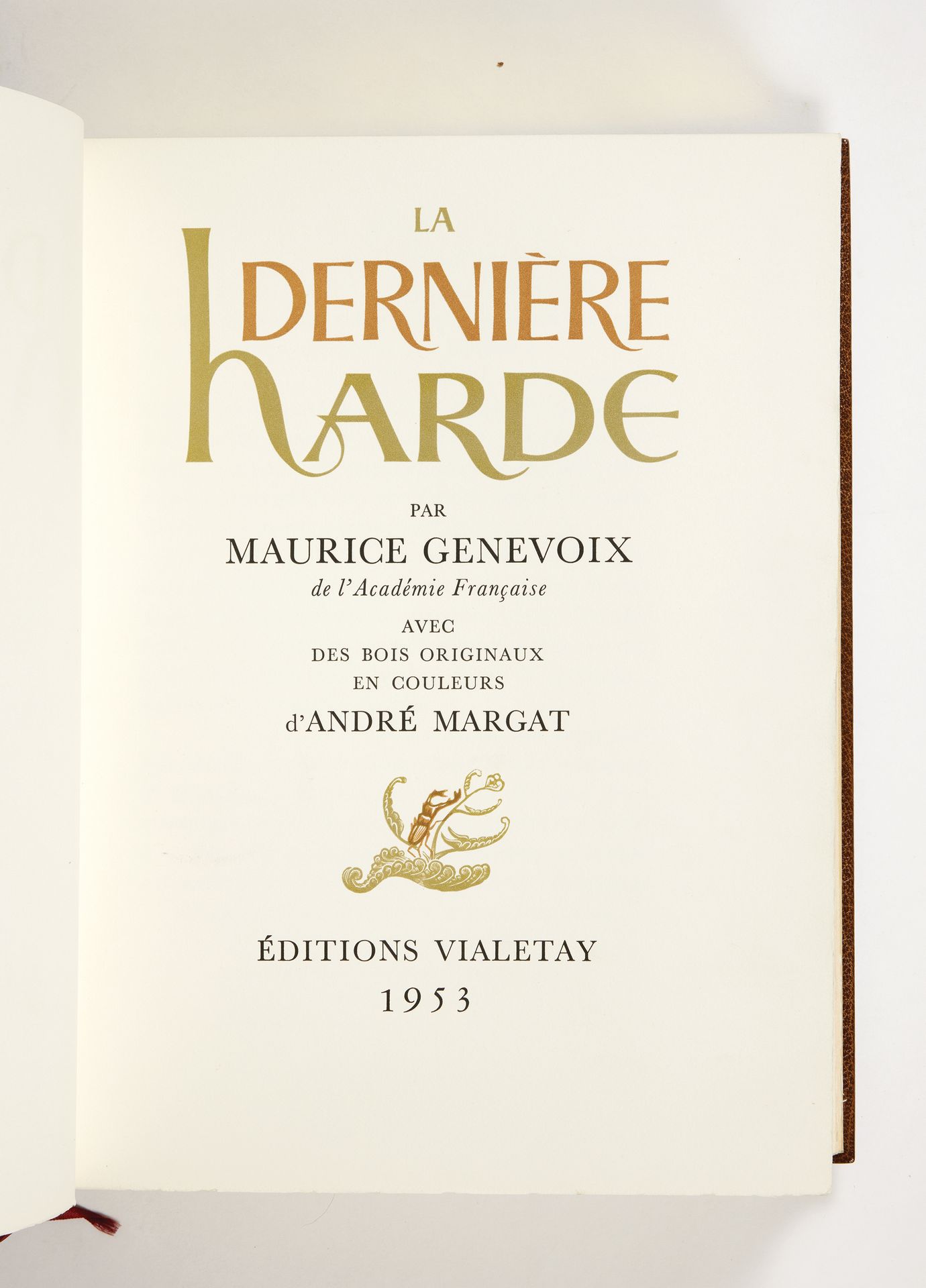 Genevoix, Maurice 最后的牛群。附有安德烈-马尔加特的彩色木刻原作。巴黎，Éditions Vialetay, 1953。4开本(324 x 2&hellip;