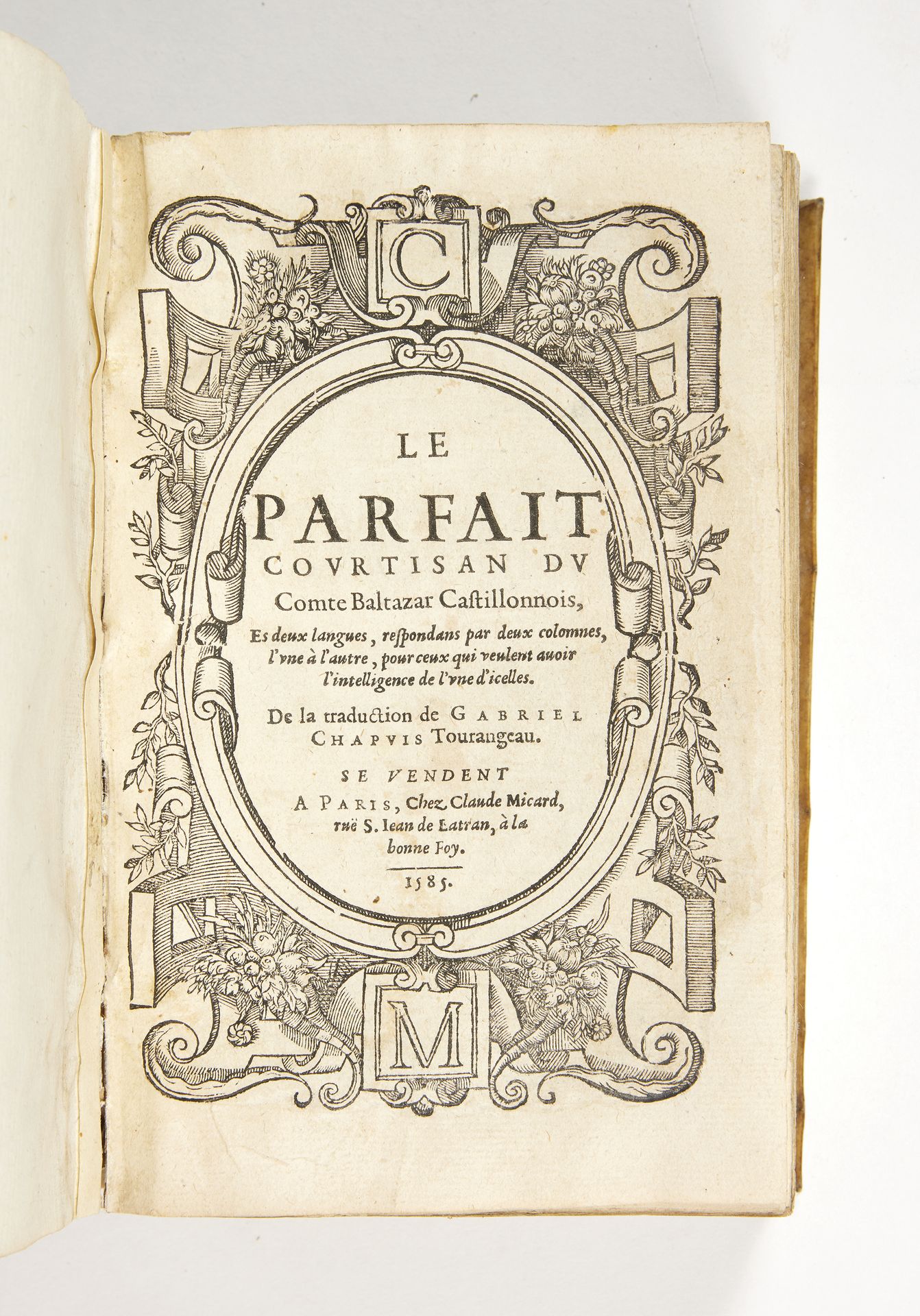 CASTIGLIONE, comte Baldassare Le Parfait Courtisan.
译者：加布里埃尔-查普斯。巴黎，George Oysel&hellip;