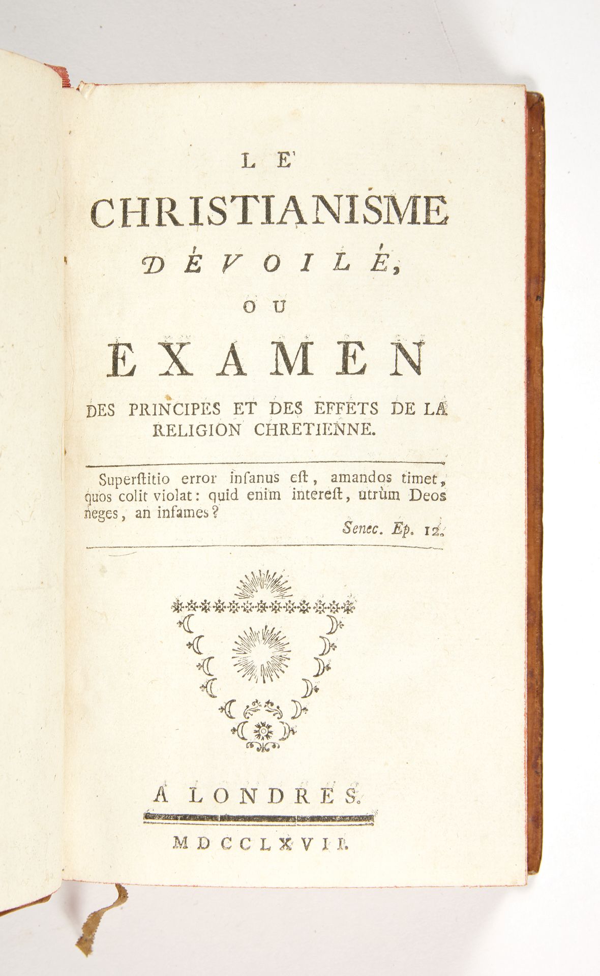 [HOLBACH, Paul-Henri Thiry, baron] Le Christianisme dévoilé, ou Examen des princ&hellip;
