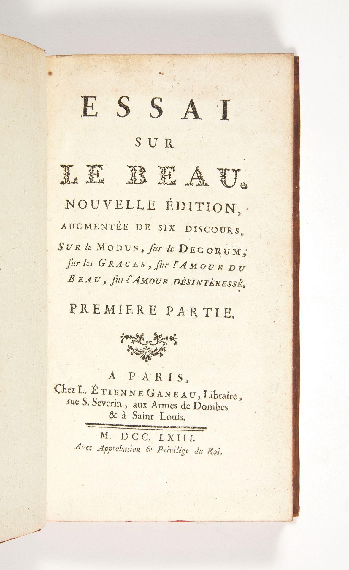 [ANDRÉ, le père] Essai sur le beau. Nouvelle édition, augmentée de six discours,&hellip;