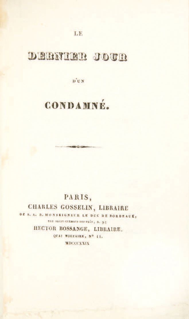 [Victor hugo]. 被判刑者的最后一天》。巴黎，Charles Gosselin et Hector Bossange，1829年。
In-12 : &hellip;