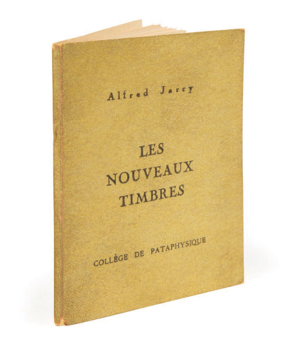 Alfred Jarry. Les Nouveaux Timbres (Die neuen Briefmarken). Paris, Collège de Pa&hellip;