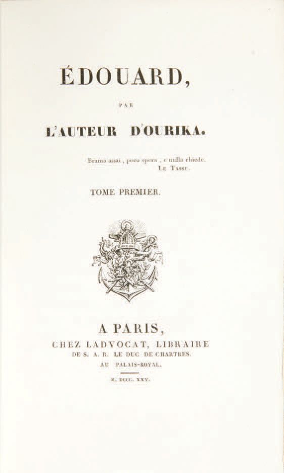 [Claire de Kersaint, duchesse de DURAS.] Édouard, by the author of Ourika. Paris&hellip;