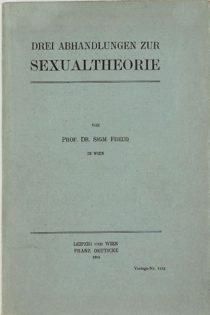 FREUD, Sigmund. Drei Abhandlungen zur Sexualtherorie.莱比锡，维也纳，Franz Deuticke，1905&hellip;