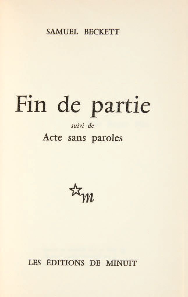 BECKETT, Samuel. Fin de partie, seguito da Acte sans paroles.
Paris, Éditions de&hellip;