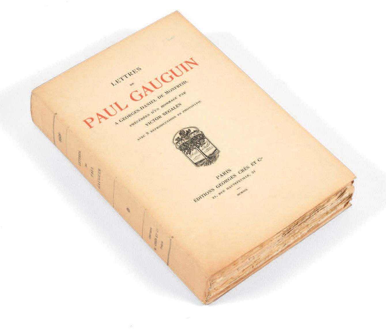 GAUGUIN, Paul. 致乔治-丹尼尔-德-蒙弗雷德的信，前面有维克多-塞加伦的颂词。
巴黎，Georges Crès et Cie，1918年。
In-&hellip;
